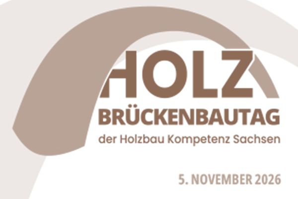 Logo und Ankündigung des Holzbrückenbautags Sachsen