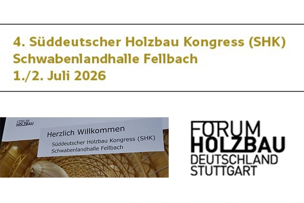 Herzliche Einladung zum 4. Süddeutschen Holzbau Kongress